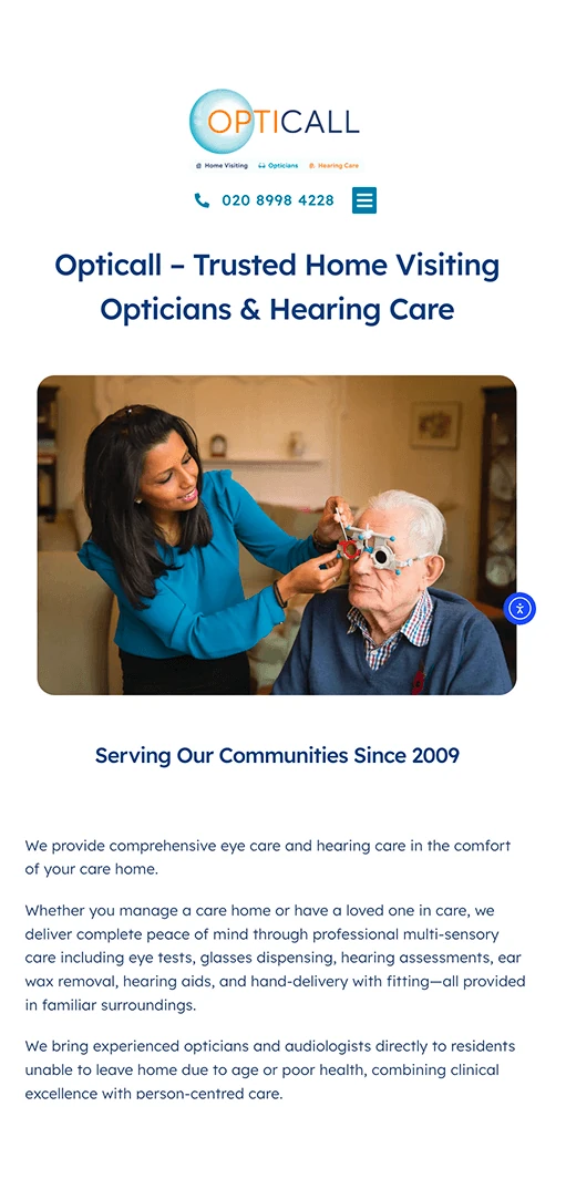 Opticall's mobile website: Trusted Home Visiting Opticians and Hearing Care, serving communities since 2009.